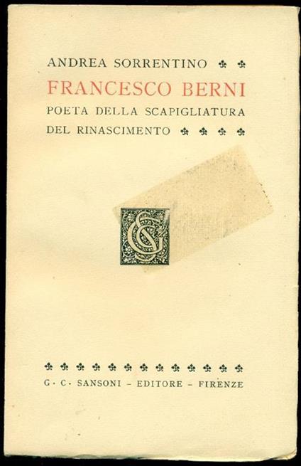 Francesco Berni poeta della scapigliatura del Rinascimento - Andrea Sorrentino - copertina