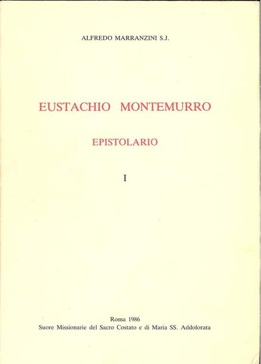 Eustachio Montemurro Epistolario - Alfredo Marranzini - copertina