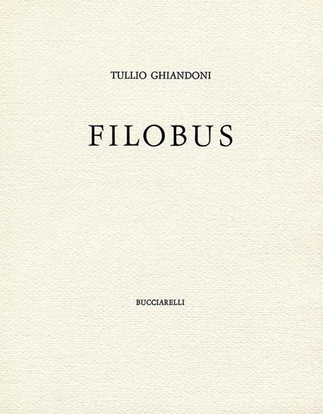 Filobus - Tullio Ghiandoni - copertina