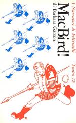 MacBird! Dramma in tre atti
