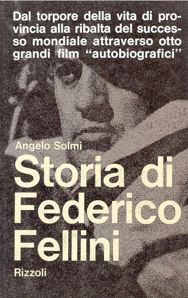 Storia di Federico Fellini - Angelo Solmi - copertina