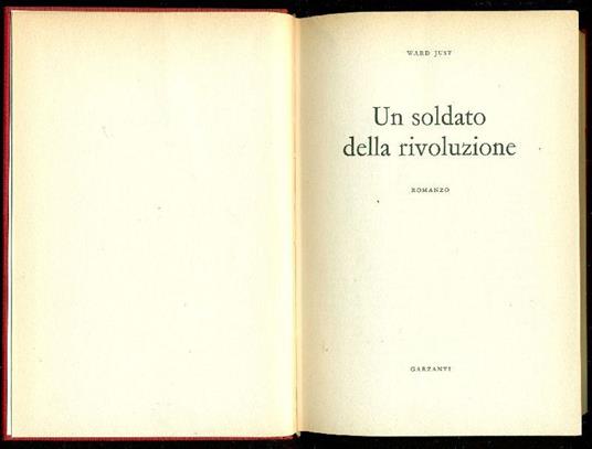Un soldato della rivoluzione - Ward Just - copertina