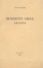 Benedetto Croce erudito