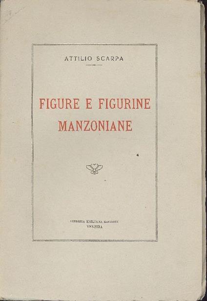 Figure e figurine manzoniane - Attilio Scarpa - copertina