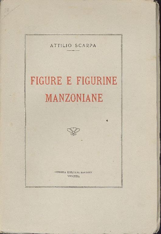 Figure e figurine manzoniane - Attilio Scarpa - copertina