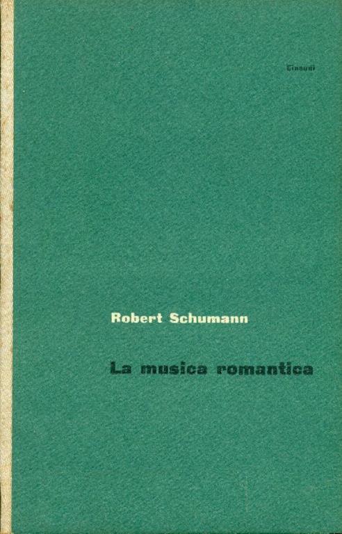 La musica romantica - Robert Schumann - copertina
