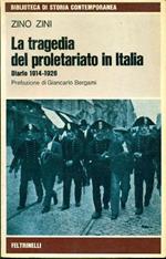 La tragedia del proletariato in Italia. Diario 1914-1926