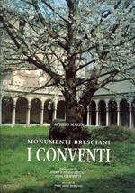 Monumenti bresciani: i conventi