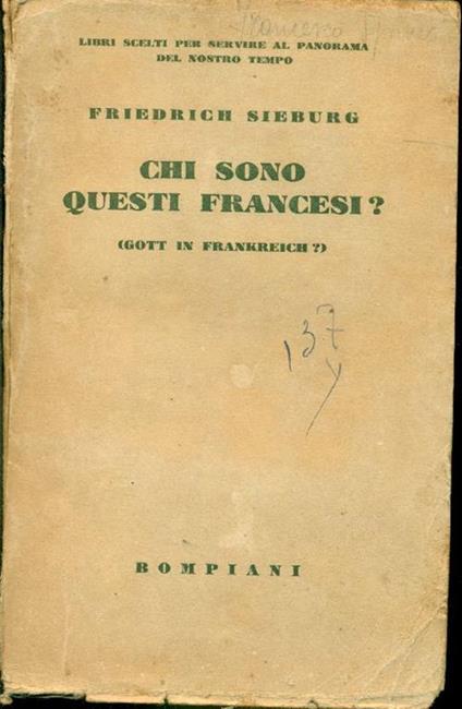 Chi sono questi Francesi? - Friedrich Sieburg - copertina