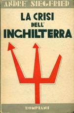 La crisi dell'Inghilterra nel secolo XX