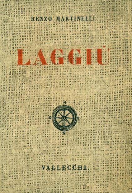 Laggiù - Renzo Martinelli - copertina