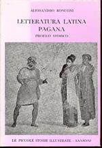 Letteratura latina pagana. Profilo storico