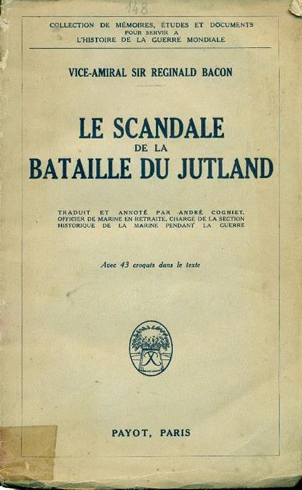 Le scandale de la bataille du Jutland - Reginald Bacon - copertina
