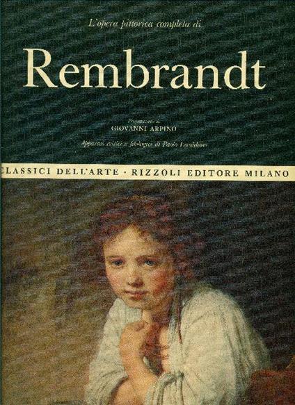 L' opera pittorica completa di Rembrandt - Giovanni Arpino - copertina