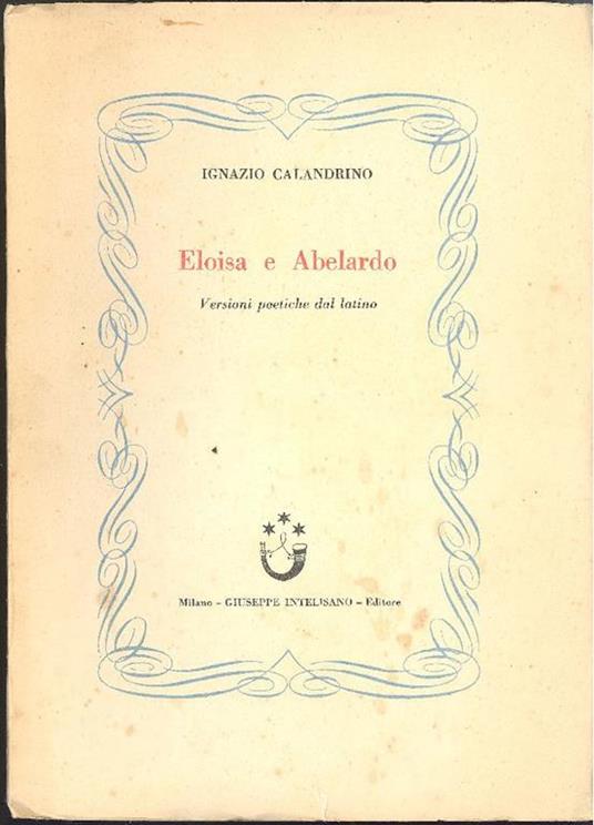 Eloisa e Abelardo - Ignazio Calandrino - copertina