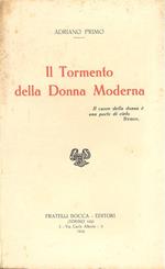 Il tormento della donna moderna