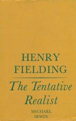 Henry Fielding. The tentative realist