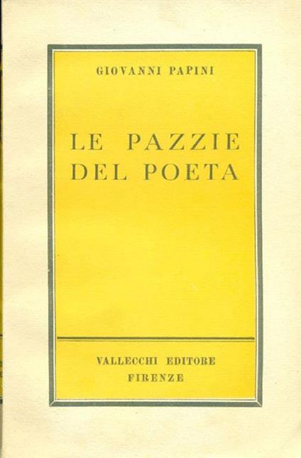 Le pazzie del poeta - Giovanni Papini - copertina