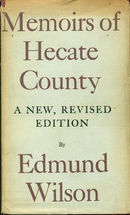 Memoirs of Hecate County - Edmund Wilson - copertina