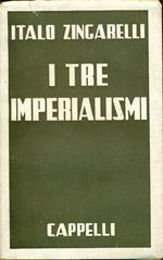I tre imperialismi