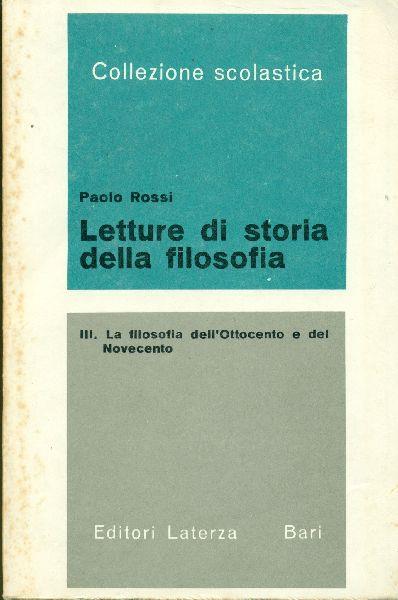 Letture di storia della filosofia. III. La filosofia dell'Ottocento e del Novecento - Paolo Rossi - copertina