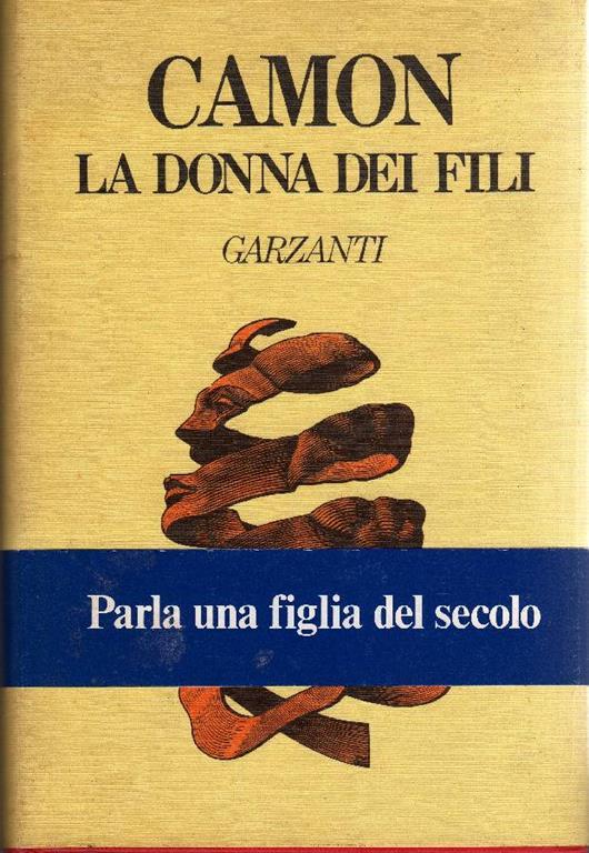 La donna dei fili - Ferdinando Camon - copertina