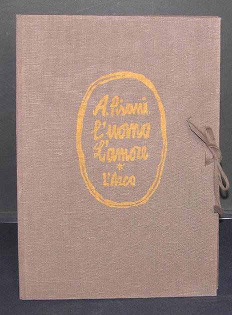 L' uomo l'amore - Angelo Pisani - 2