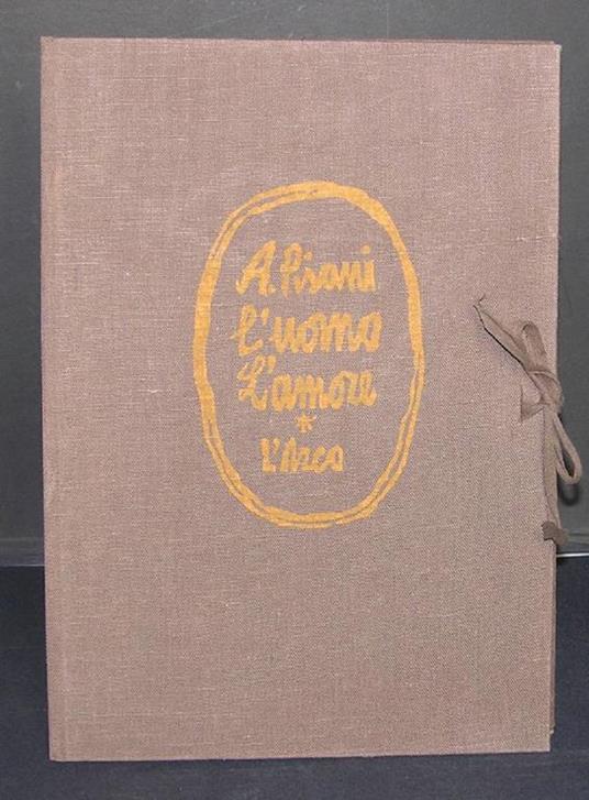 L' uomo l'amore - Angelo Pisani - 2