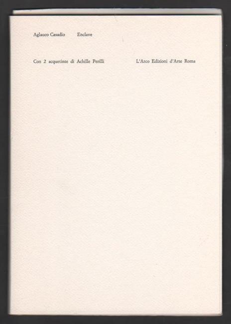 Enclave - Aglauco Casadio - 2