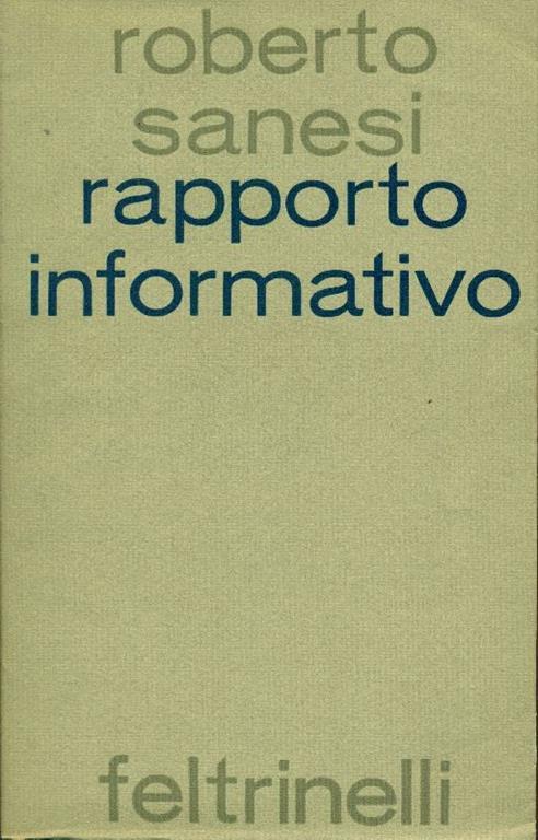 Rapporto informativo - Roberto Sanesi - copertina