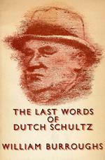 The last words of Dutch Schultz
