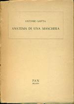 Anatema di una maschera. Poesie