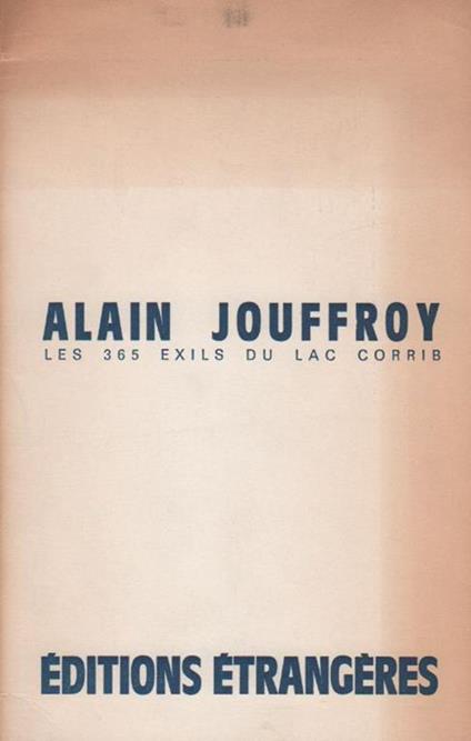 Les 365 Exils Du Lac Corrib - Alain Jouffroy - copertina