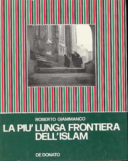 La più lunga frontiera dell'Islam - Roberto Giammanco - copertina