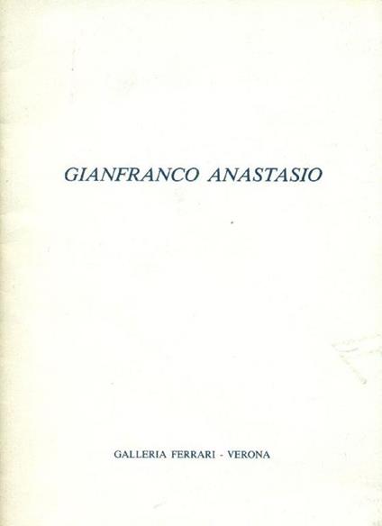 Gianfranco Anastasio - Gianfranco Anastasio - copertina