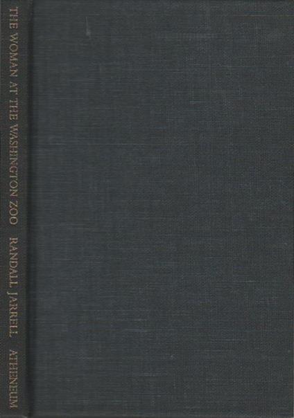 The woman at the Washington zoo - Randall Jarrell - copertina