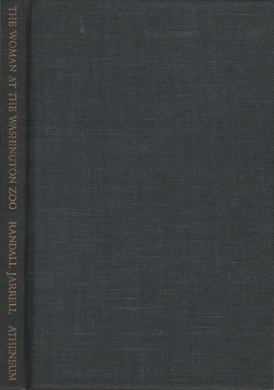 The woman at the Washington zoo - Randall Jarrell - copertina