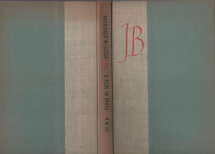 J.B. A Play In Verse - Achibald MacLeish - copertina