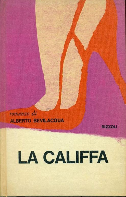 La Califfa - Alberto Bevilacqua - copertina