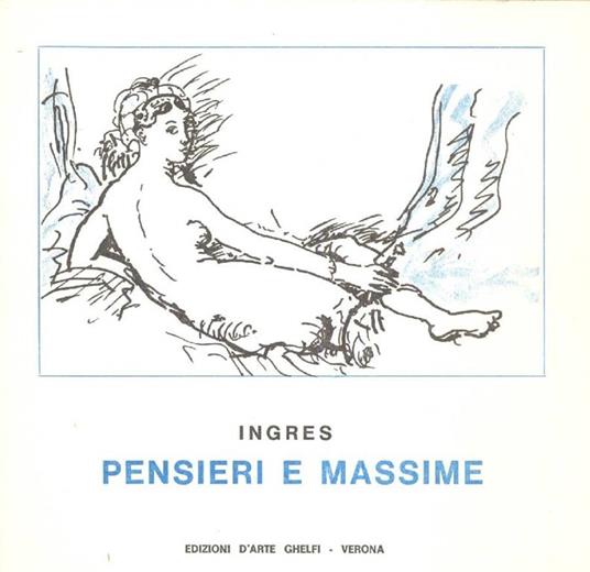Pensieri e massime - Jean-Auguste-Dominique Ingres - copertina