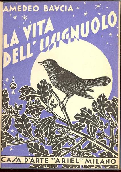 La vita dell'usignuolo - Amedeo Baucia - copertina
