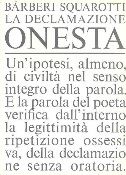 La declamazione onesta - Giorgio Bàrberi Squarotti - copertina