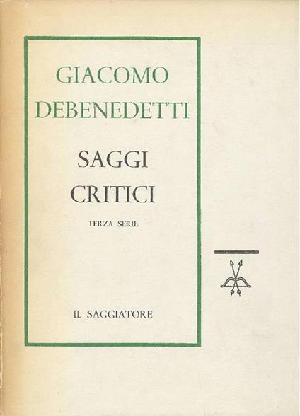 Saggi critici (terza serie) - Giacomo Debenedetti - copertina