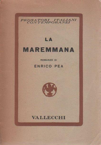 La Maremmana - Enrico Pea - copertina