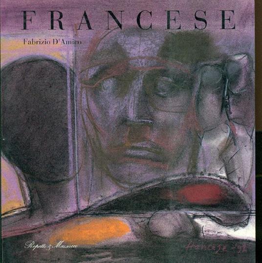 Franco Francese. Temi - Fabrizio D'Amico - copertina