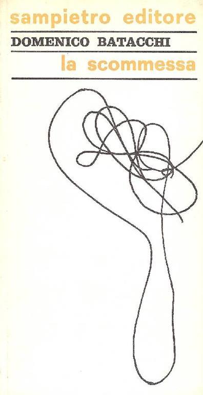 La scommessa - Domenico Batacchi - copertina