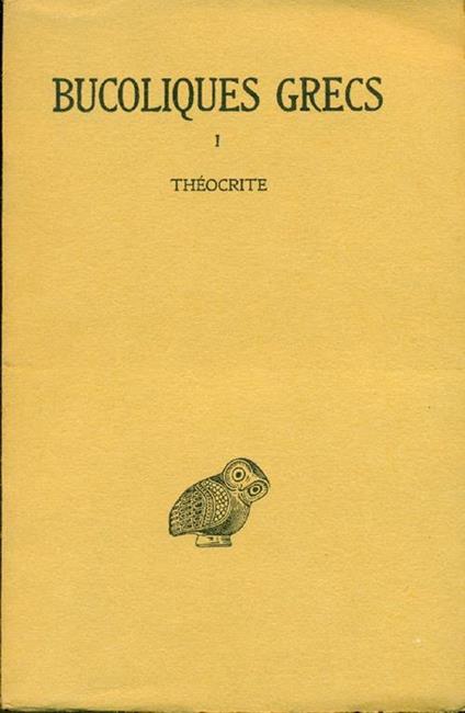 Tome I. Théocrite - Grecs Bucoliques - copertina
