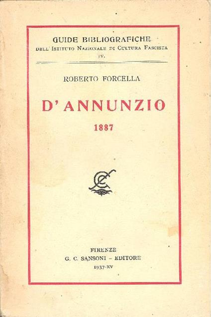 D'annunzio 1887 - Roberto Forcella - copertina