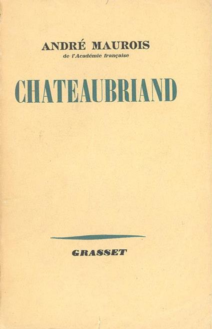 Chateaubriand - André Maurois - copertina