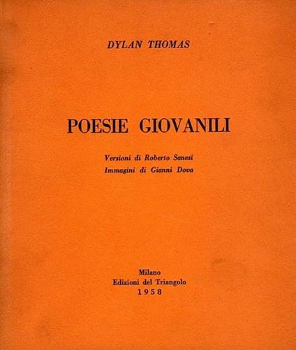 Poesie giovanili. Prima edizione - Dylan Thomas - copertina